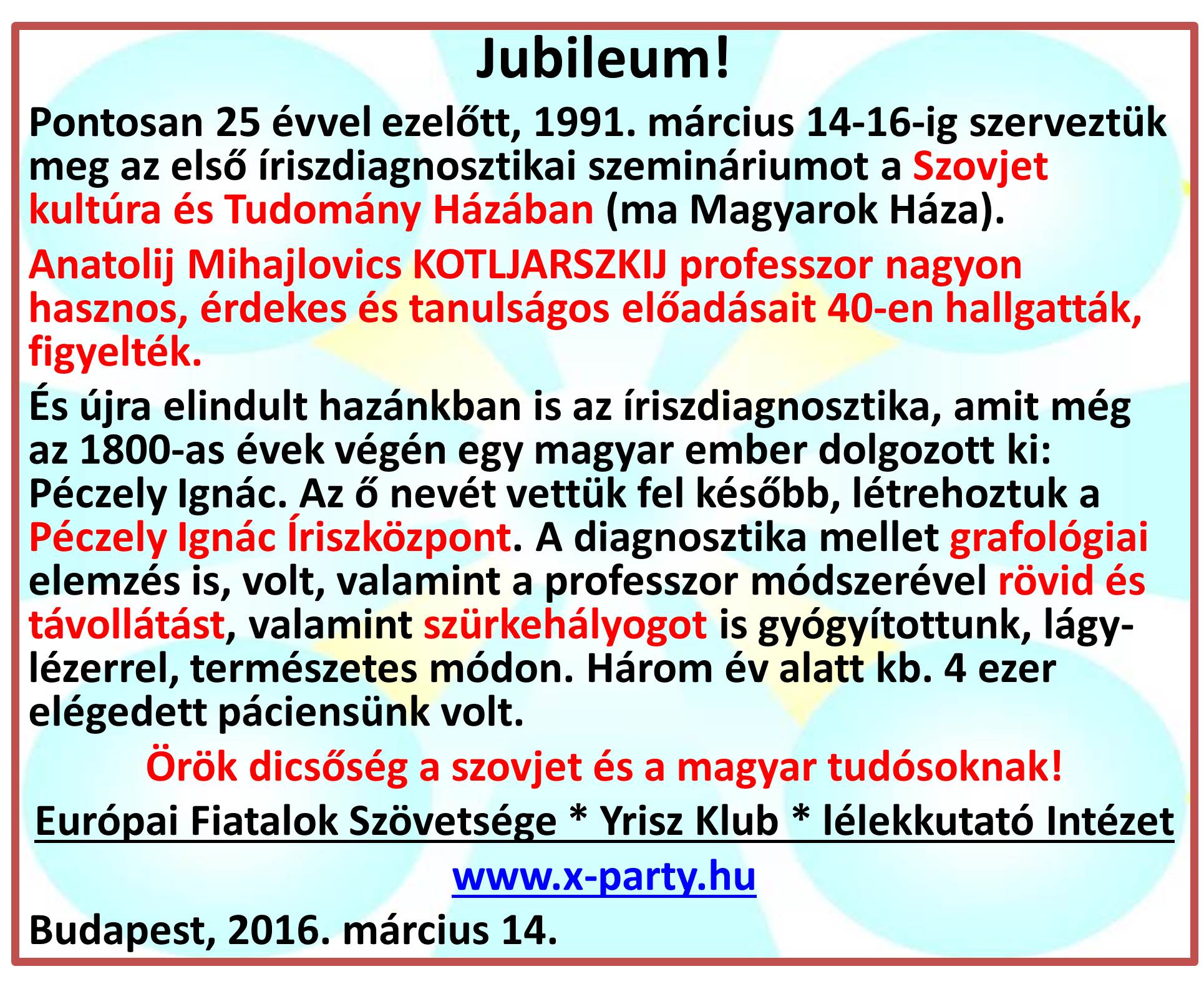 P&eacute;czely Ign&aacute;c &Iacute;riszk&ouml;zpont - 25 &eacute;ves 2016-ban!