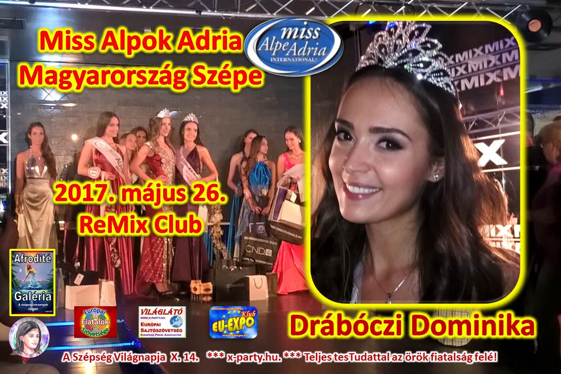 Miss Alpk Adria Magyarország Szépe - 2017