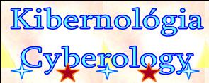 Kibernol&oacute;gia - az &uacute;j karakterol&oacute;giai tudom&aacute;ny&aacute;g - Alap&iacute;tva: 2011-11-11  - Cyberology