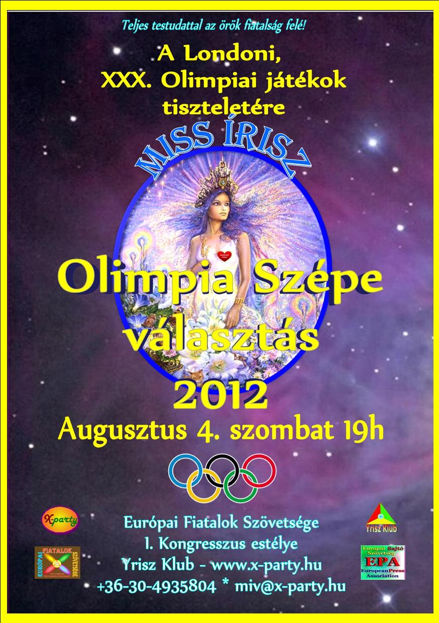 Miss &Iacute;risz v&aacute;laszt&aacute;s &eacute;s sz&eacute;ps&eacute;gverseny - Olimpia Sz&eacute;pe - 2012