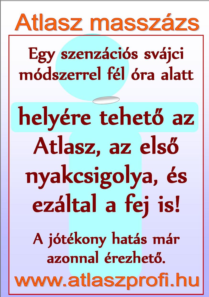 Atlaszmassz&aacute;zs - a koponya &eacute;s az első nyakcsigolya ficam&aacute;t gy&oacute;gy&iacute;tja
