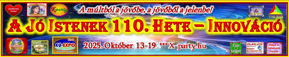 A Jó Istenek 110. Hete